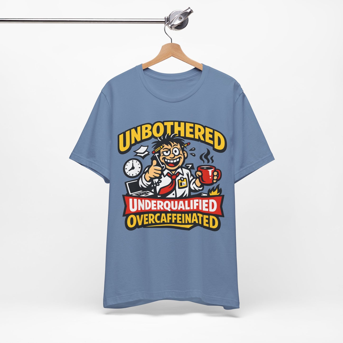 Unbothered Underqualified Overcaffeinated Funny Burnout Shirt | Khai Studio