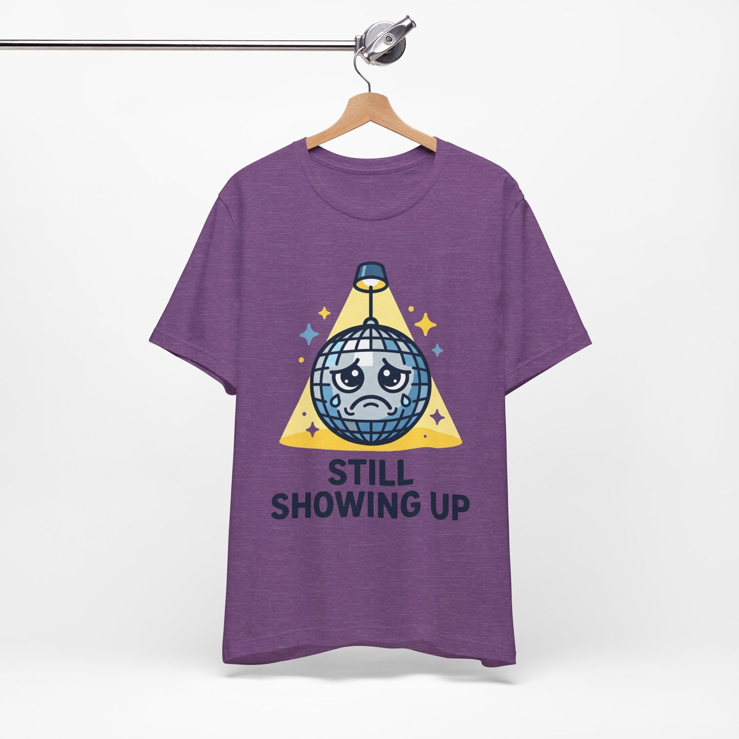 Still Showing Up Funny Burnout Shirt | Khai Studio