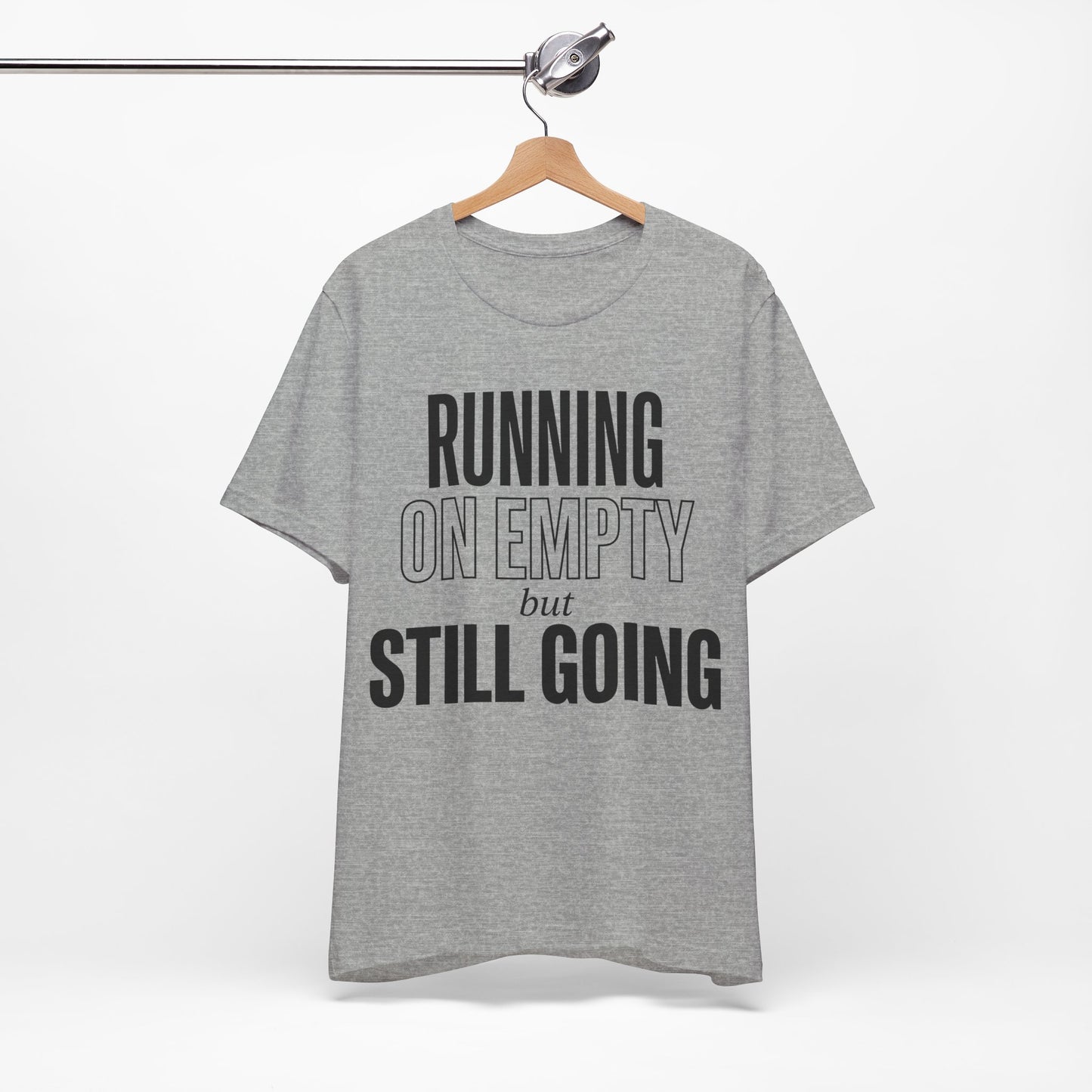 169 - Running on Empty But Still Going