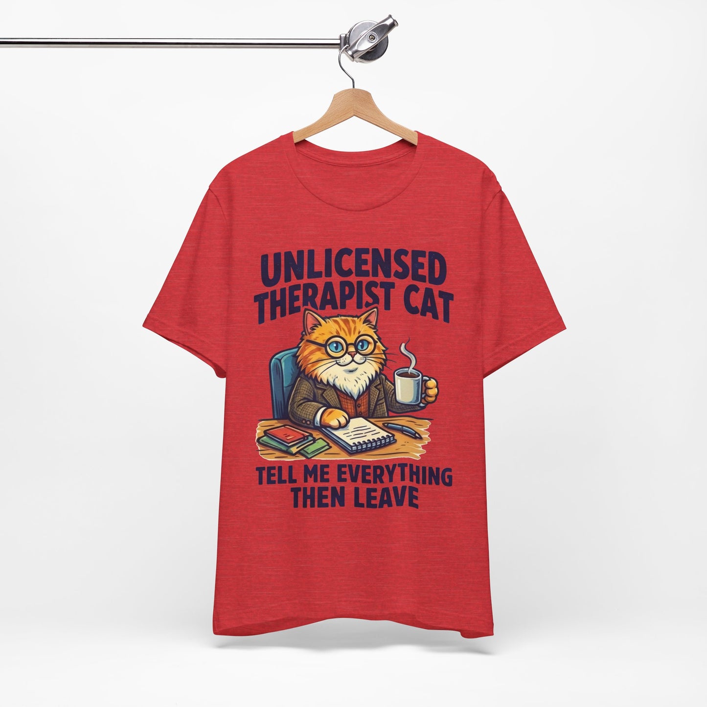 Unlicensed Therapist Cat Tell Me Everything Then Leave Funny Burnout Shirt | Khai Studio