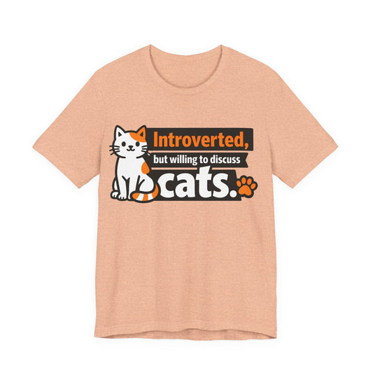 Introverted But Willing to Discuss Cats Funny Introvert Shirt | Khai Studio