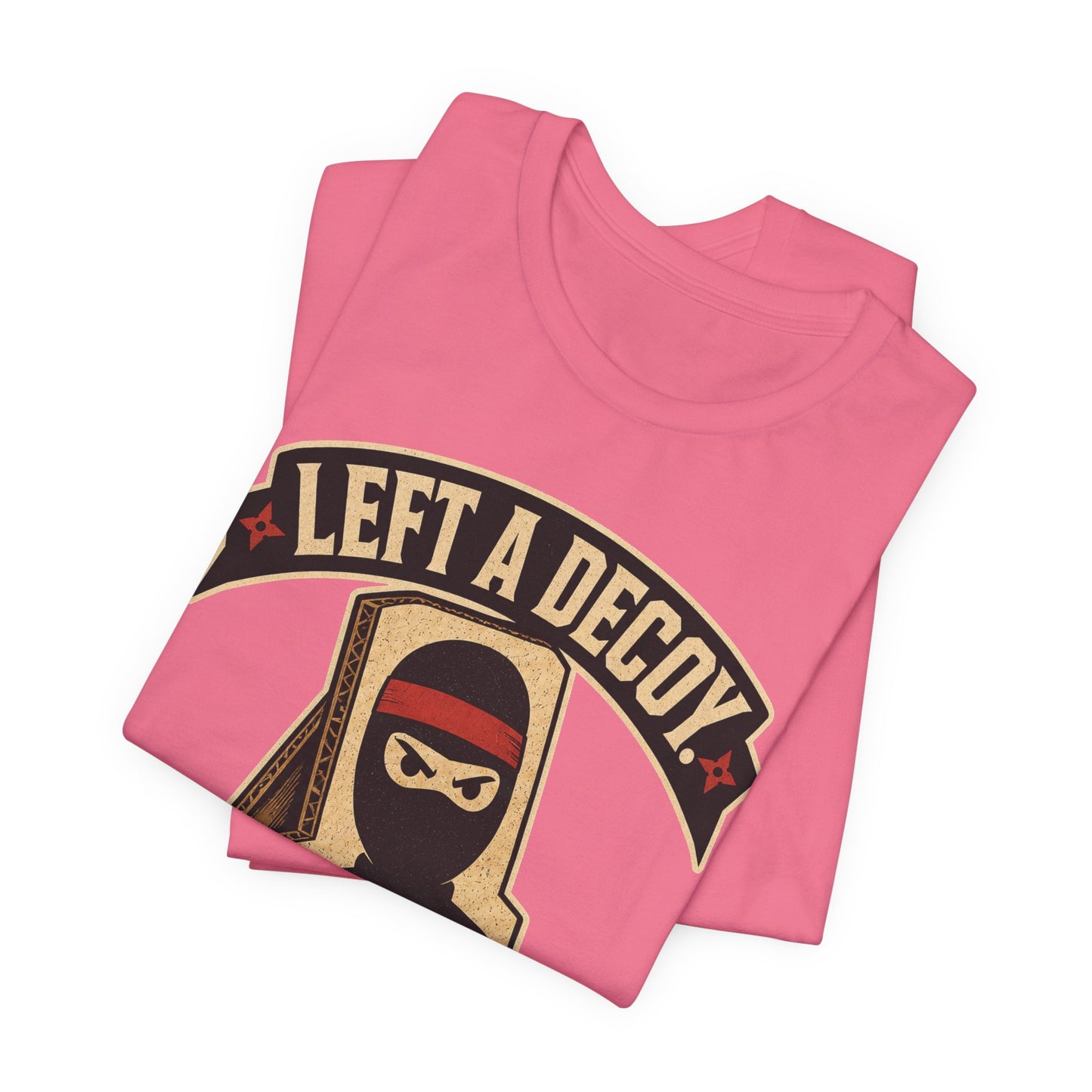 Left a Decoy Went Home Funny Ninja Office Shirt | Khai Studio