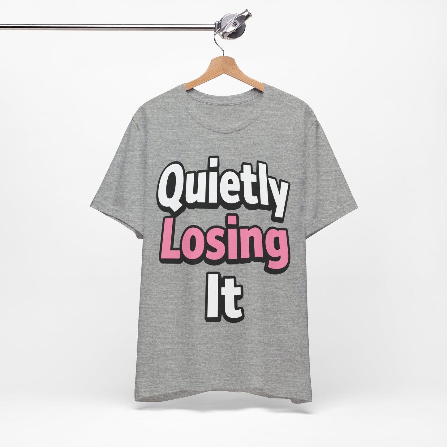 Quietly Losing It Funny Burnout Shirt | Khai Studio